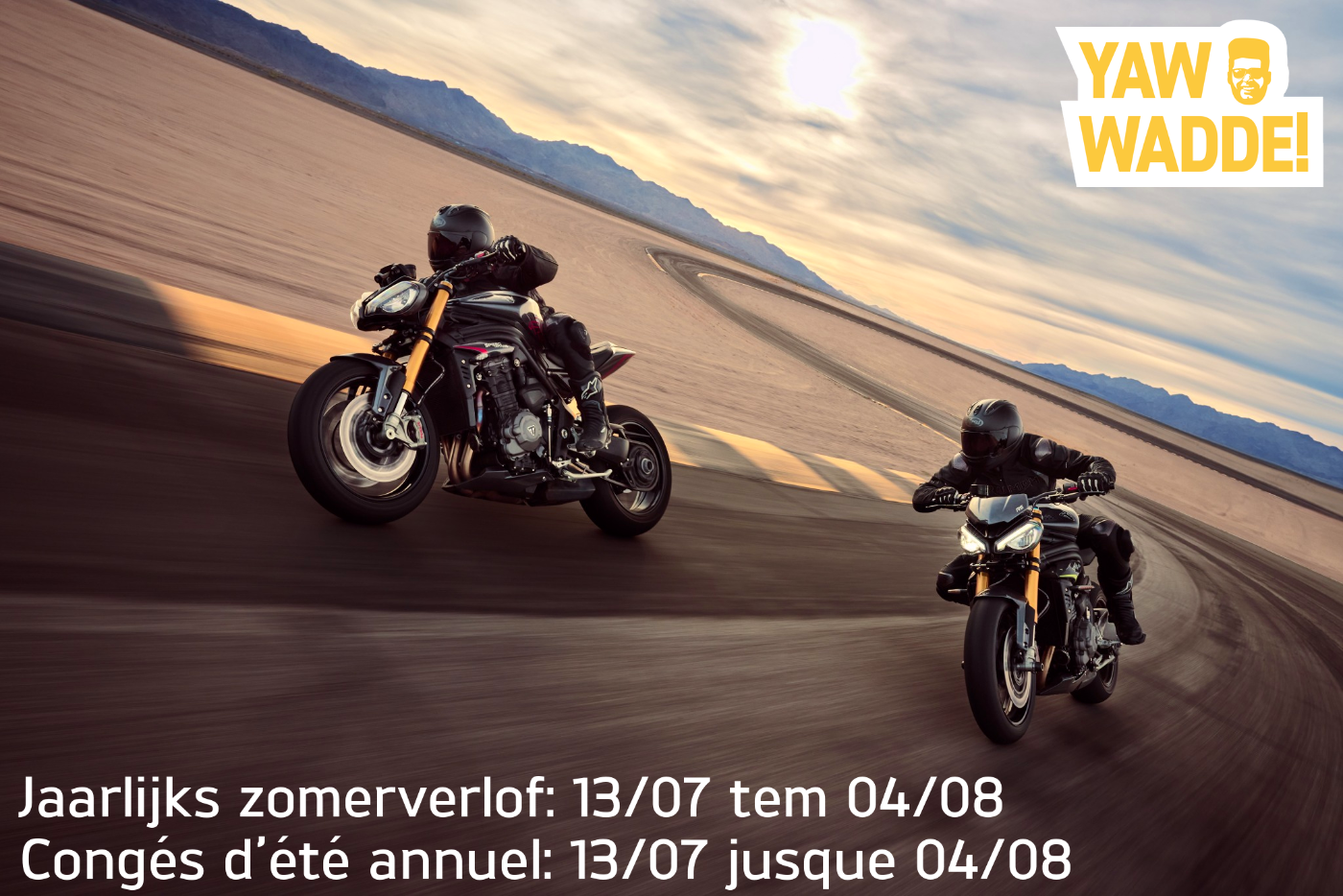 Triumph Wevelgem sera fermée du 13 juillet au 4 août !